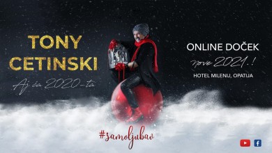 Photo of “AJ ĆA 2020.” – online doček nove 2021. uz Tonyja Cetinskog!